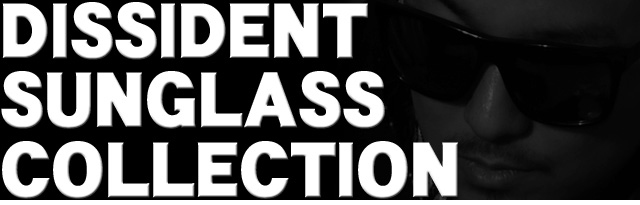 DISSIDENT SUNGLASS COLLECTION
