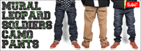 MURAL LEOPARD SOLDIERS CAMO PANTS好評発売中!