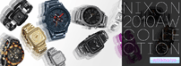 NIXON 2010AW 先行予約