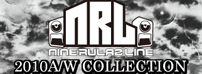 NINE RULAZ 2010AW 先行予約
