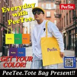 PeeTee. “オリジナル トートバッグ” プレゼントキャンペーン!!