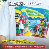 JERKMANｘDISSIDENT “COLLABORATION TEE” 先行予約!!!