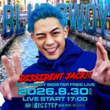 BLUE BWOY DISSIDENT JACK 開催決定！！