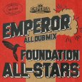 画像1: 【2024.12.18再入荷】【CD】『FOUNDATION ALL-STARS』EMPEROR (1)