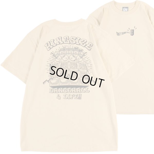 画像1: 【ラストLのみ】KINGSIZE（キングサイズ）“DANCEHALL 4 LIFE TEE” (1)