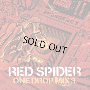 CD】『ONE DROP MIX 3 2005-2007』RED SPIDER - DISSIDENT WEB SHOP