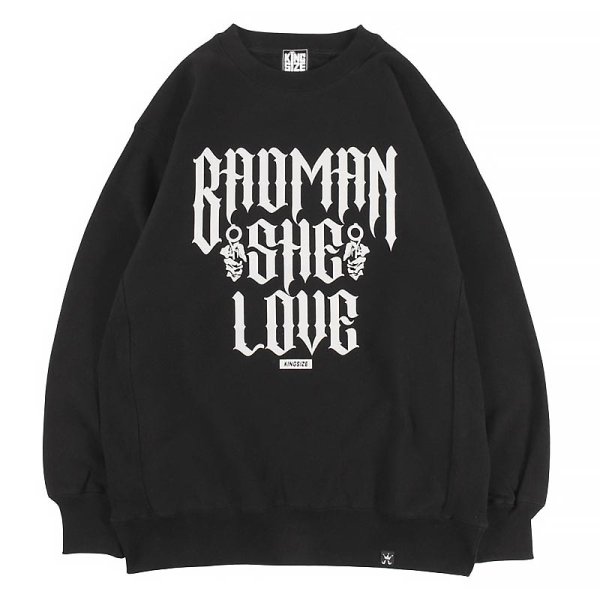 画像1: KINGSIZE（キングサイズ）“BADMAN SHE LOVE CREW SWEAT” (1)