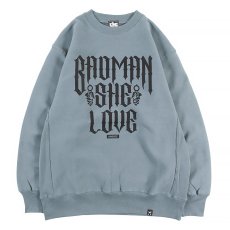 画像1: KINGSIZE（キングサイズ）“BADMAN SHE LOVE CREW SWEAT” (1)