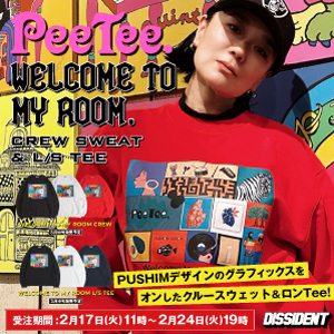 PeeTee. Welcome to my room CREW SWEAT & L/S TEE 先行予約!!!