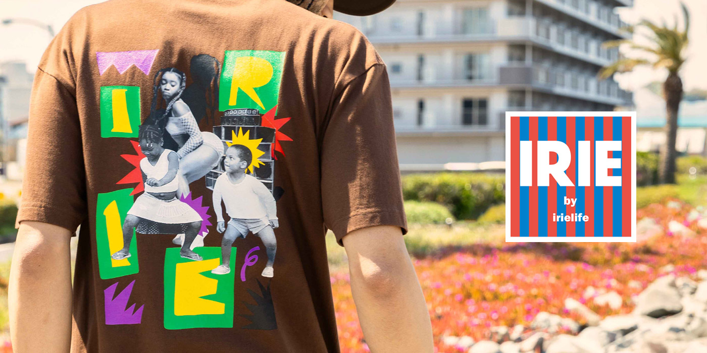 IRIE by irielife -NEW ARRIVAL-