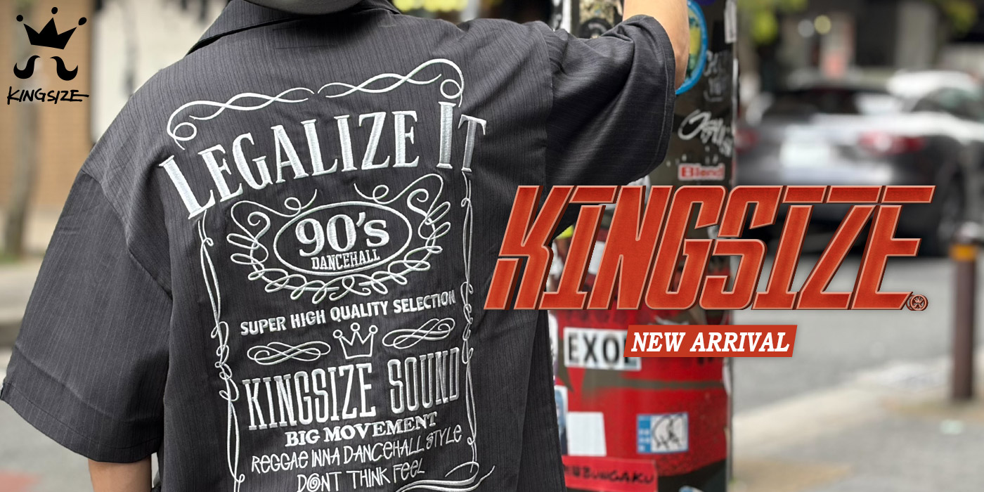 KINGSIZE -NEW ARRIVAL-