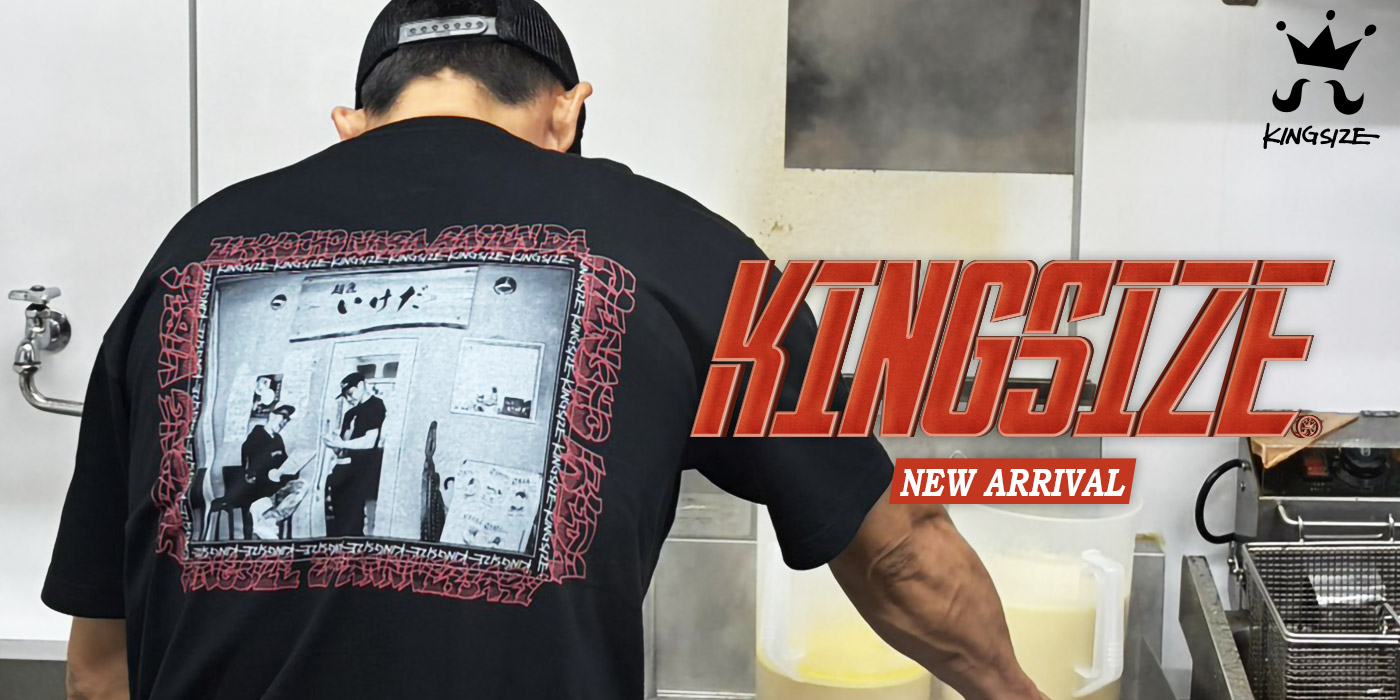 KINGSIZE -NEW ARRIVAL-