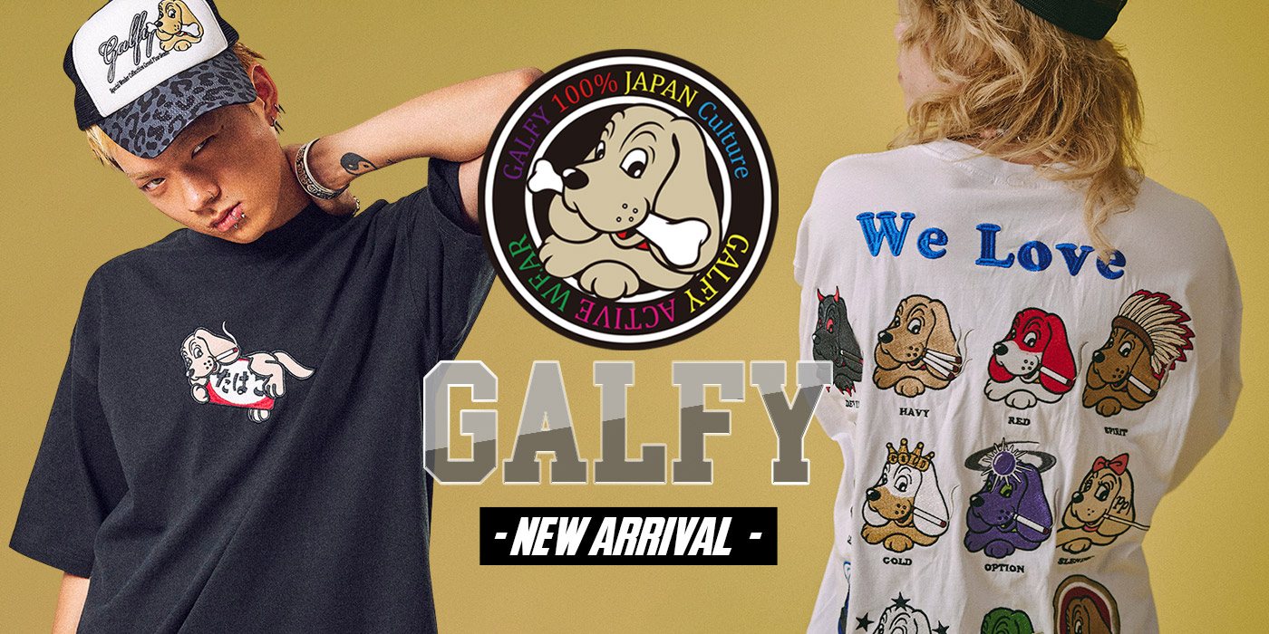 GALFY -NEW ARRIVAL-