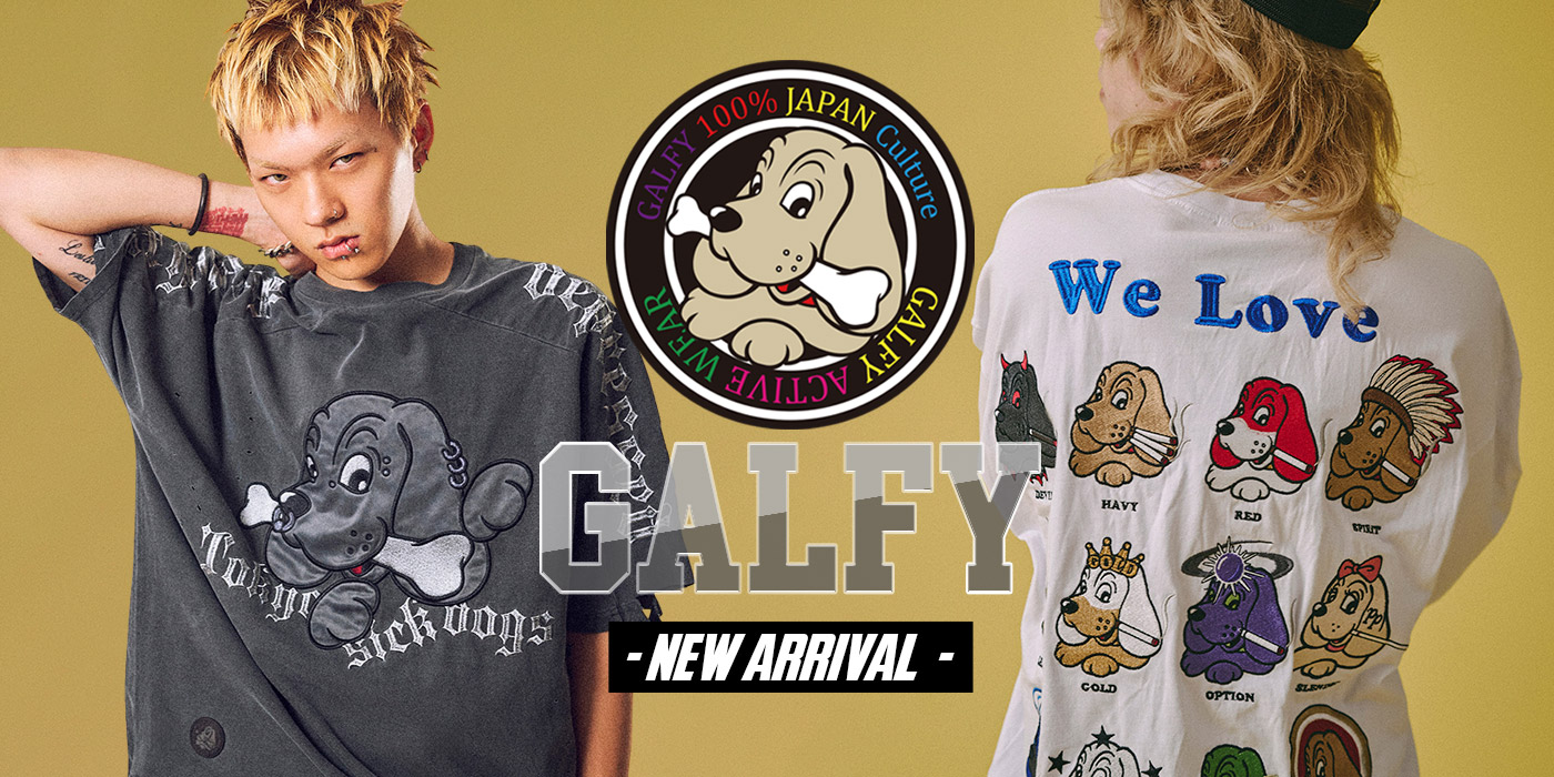 GALFY -NEW ARRIVAL-