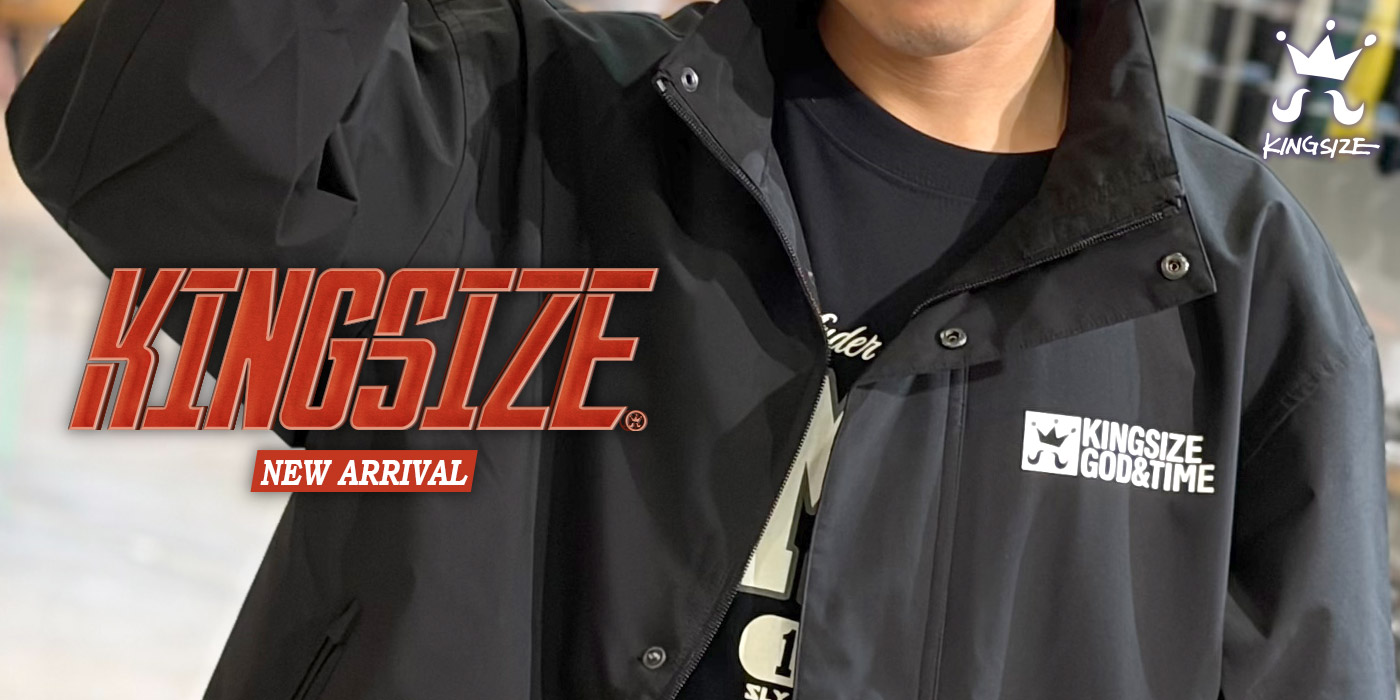 KINGSIZE -NEW ARRIVAL-