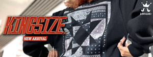 KINGSIZE -NEW ARRIVAL-