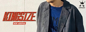 KINGSIZE -NEW ARRIVAL-