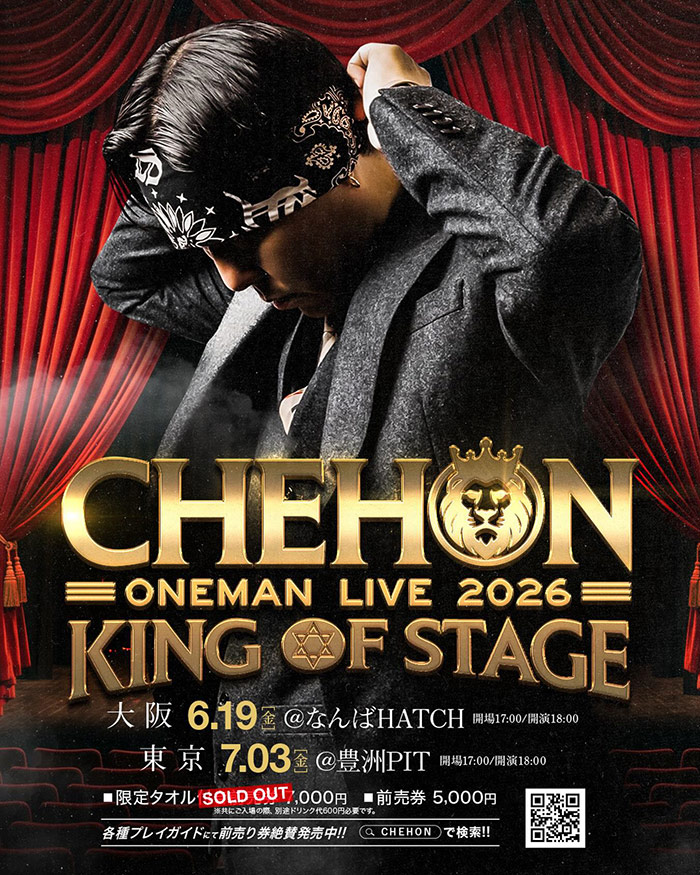 CHEHON ONEMAN LIVE 2026 -KING OF STAGE- in TOKYO - DISSIDENT WEB SHOP